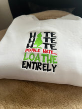 Load image into Gallery viewer, Hate, hate, hate Christmas sweatshirt
